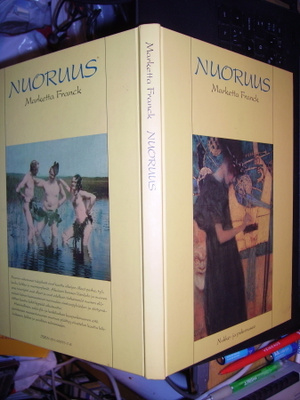 Marketta Franck: Nuoruus - nuoruuden historiaa ja riittejä