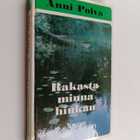 Anni Polva : Rakasta minua hiukan! - pikkukuva 1