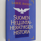Lauri K. Ahonen : Suomen helluntaiherätyksen historia - pikkukuva 1