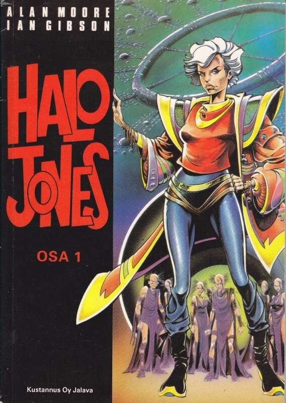 Moore/Gibson: Halo Jones 1 (Jalava 1991)