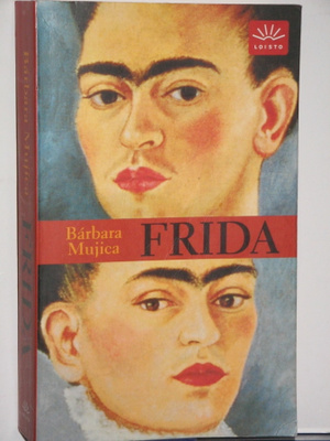Barbara Mujica : FRIDA