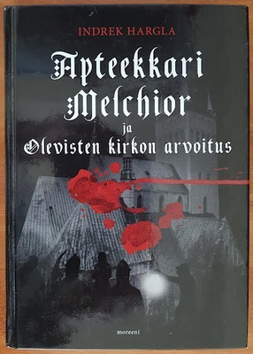 Apteekkari Melchior ja Olevisten kirkon arvoitus