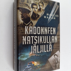 Marcus Wallen : Kadonneen natsikullan jäljillä - pikkukuva 1