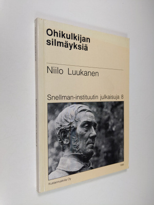 Niilo Luukanen : Ohikulkijan silmäyksiä
