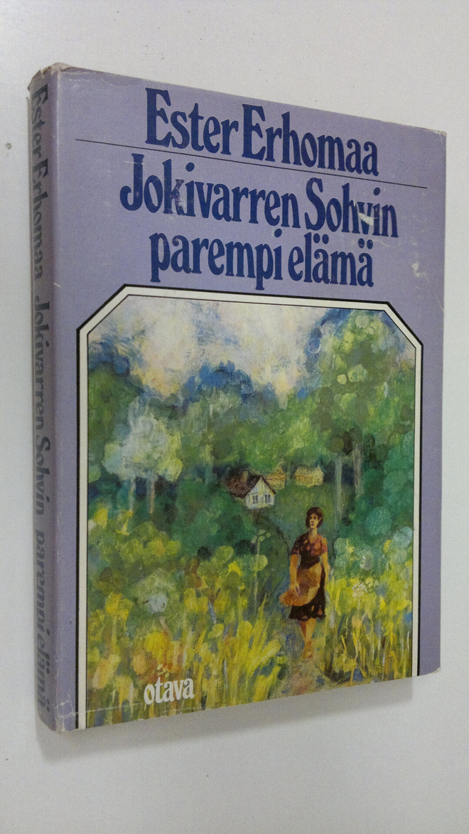 Ester Erhomaa : Jokivarren Sohvin parempi elämä