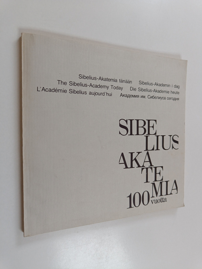 Helena Hiilivirta : Sibelius Akatemia 100 vuotta : Sibeli...