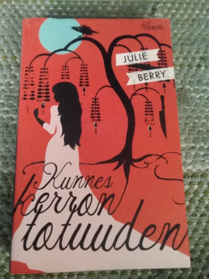 Julie Berry: Kunnes kerron totuuden