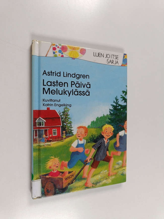 Astrid Lindgren : Lasten päivä Melukylässä