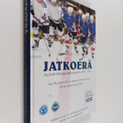 Kari Ruuska : Jatkoerä : Suomen Veteraanijääkiekkoliitto ... - pikkukuva 1