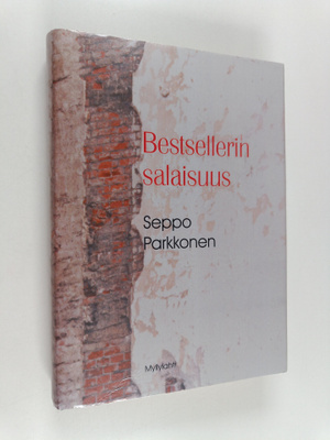 Seppo Parkkonen : Bestsellerin salaisuus