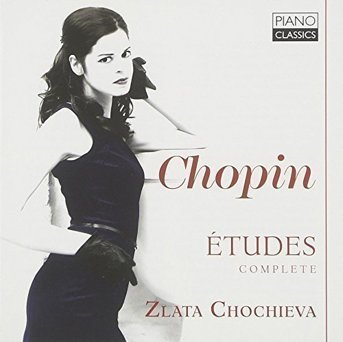 Zlata Chochieva: F. Chopin: Complete Etudes / Piano Classic