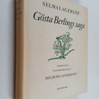 Selma Lagerlöf : Gösta Berlings saga - pikkukuva 1