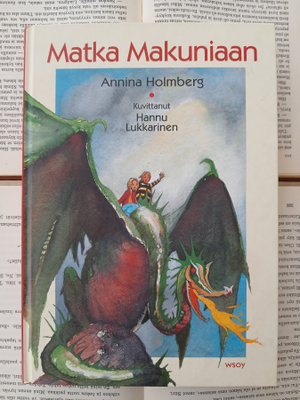 Annina Holmberg - Matka Makuniaan (sid.)