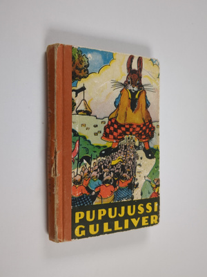 Helmi Krohn : Pupujussi Gulliver : kuvitettu tarina siitä...