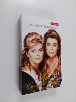 Lea Geselle ym. : Miss Euroopan reunalla (signeerattu, te...
