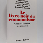 Stephane Courtois : Le livre noir du communisme : crimes,... - pikkukuva 1