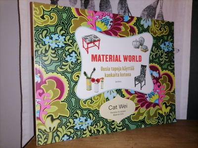 Material World - Uusia tapoja käyttää kankaita kotona - Uusi