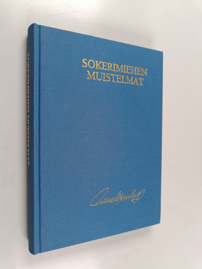 Gunnar Hernberg : Sokerimiehen muistelmat
