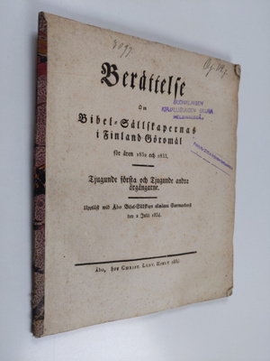 Berättelse om Bibel-Sållskapernas i Finland Görömål för å...