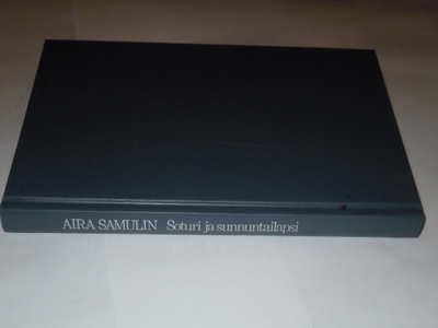 Lähteenoja (toim.) : Aira Samulin — Soturi ja sunnuntailapsi