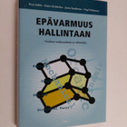 Epävarmuus hallintaan : yrityksen uudistumiskyky ja vaiht... - pikkukuva 1