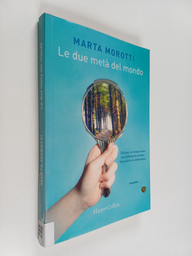 Marta Morotti : Le due meta del mondo