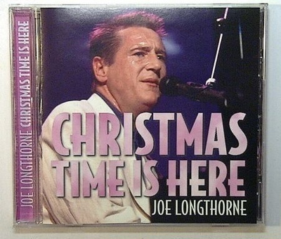 Joe Longthorne • Christmas Time Is Here CD