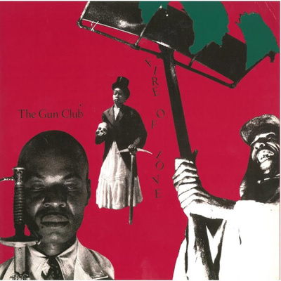 The Gun Club - Fire Of Love LP