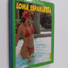 Elsa Anttila : Loma Espanjassa - pikkukuva 1