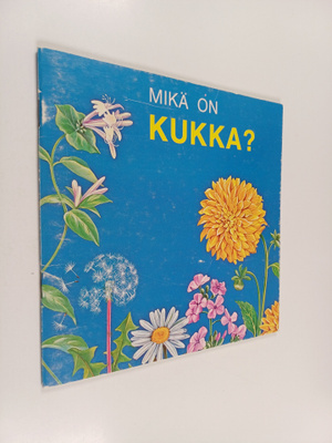 Jenifer W. Day : Mikä on kukka?