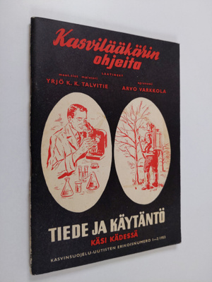 Yrjö K. K. Talvitie : Kasvilääkärin ohjeita