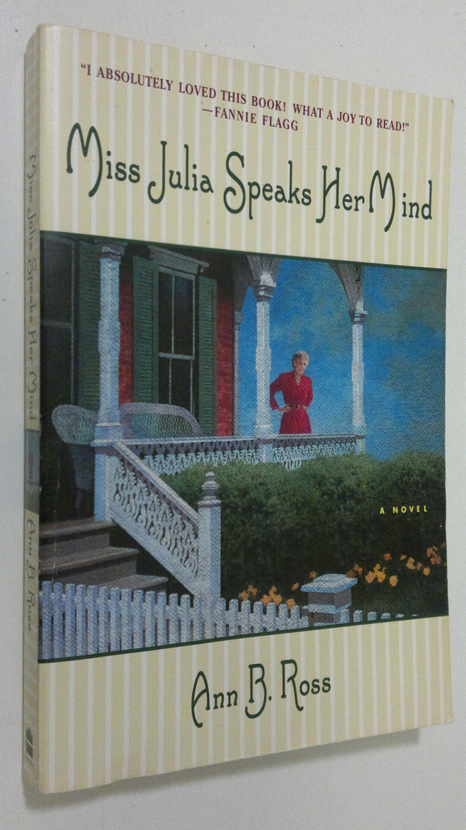 Ann B. Ross : Miss Julia Speaks Her Mind