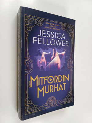 Jessica Fellowes : Mitfordin murhat