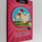 Munaava kana : parhaat koululaisvitsit 2010 - pikkukuva 1