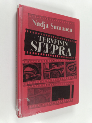 Nadja Sumanen : Terveisin Seepra