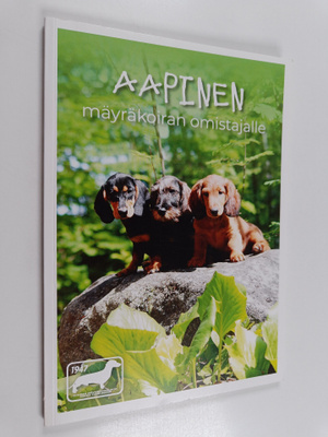 Aapinen mäyräkoiran omistajalle