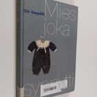 Olli Seppälä : Mies, joka synnytti : muistiinpanoja odott... - pikkukuva 1