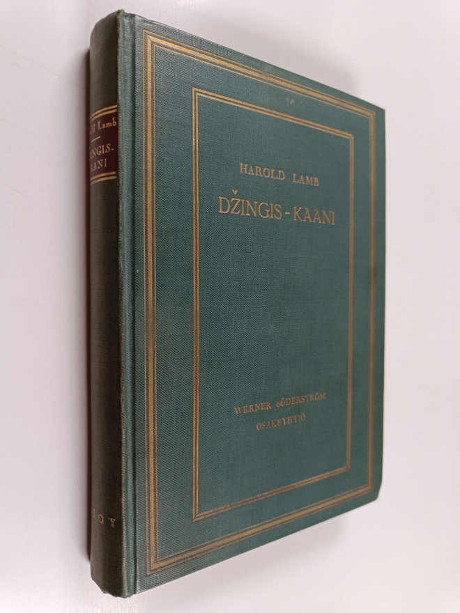 Harold Lamb : Dzingis-kaani : ihmiskunnan valtias