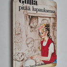 Martha Sandwall-Bergström : Gulla pitää lupauksensa - pikkukuva 1