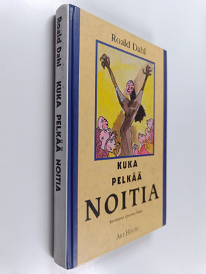 Roald Dahl : Kuka pelkää noitia