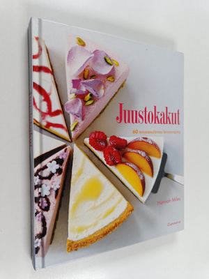 Hannah Miles : Juustokakut : 60 suussasulavaa leivonnaista