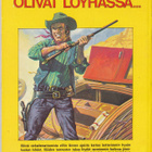 Lännentie 11/1985 Kohti Mustia vuoria / Red Valleyn rajuilma - pikkukuva 2