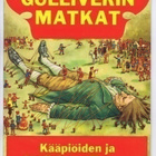 Gulliverin matkat kääpiöiden ja jättiläisten maassa - pikkukuva 1