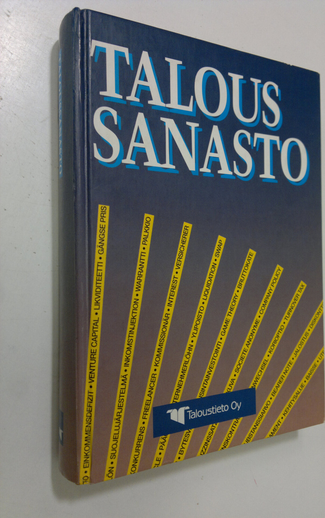 Taloussanasto : yritys- ja kansantaloutta suomeksi, ruots...