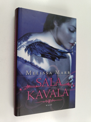 Melissa Marr : Sala kavala