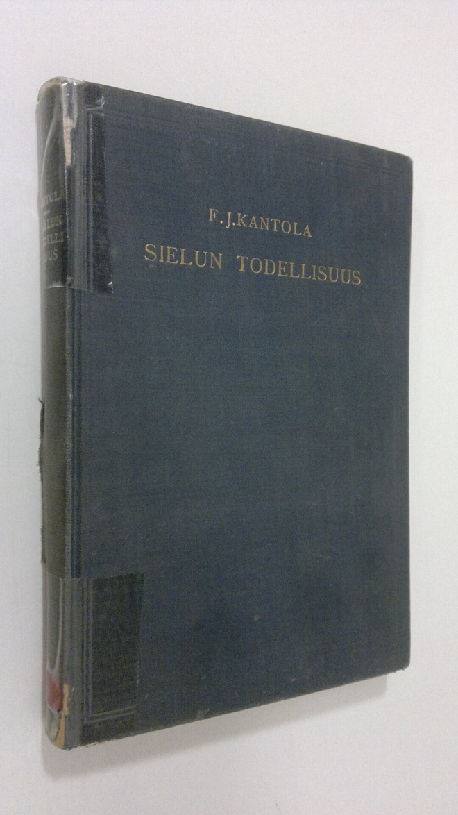 J. E. Kantola : Sielun todellisuus
