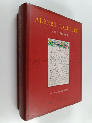 Albert Edelfelt och Ryssland : Brev från åren 1875-1905
