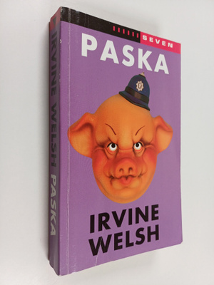 Irvine Welsh : Paska