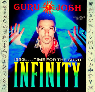 GURU JOSH: Infinity 1990's version. 12"