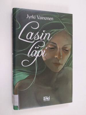 Jyrki Vainonen : Lasin läpi